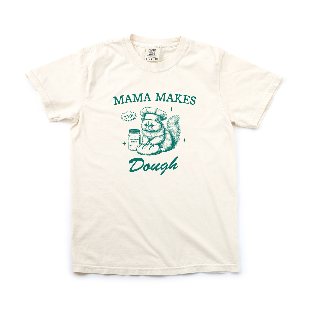 MAMA MAKES THE DOUGH